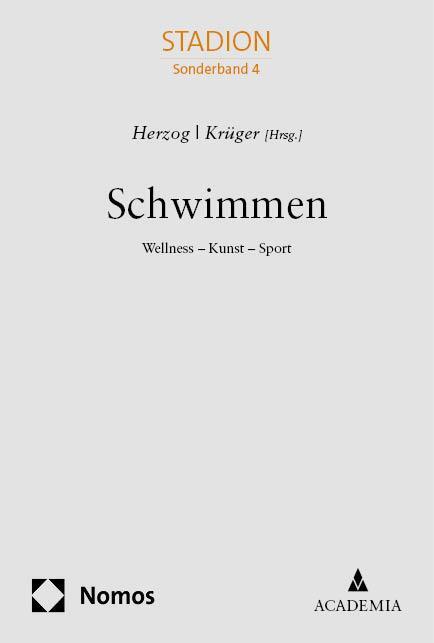 Cover: 9783985721597 | Schwimmen | Wellness - Kunst - Sport | Markwart Herzog (u. a.) | Buch