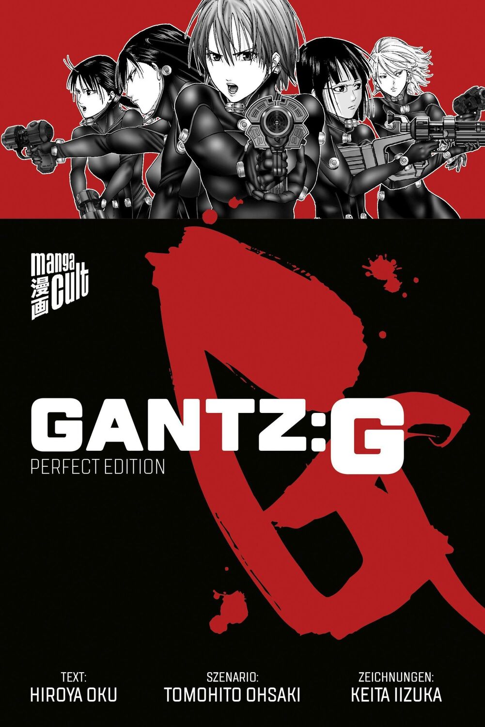 Cover: 9783964335715 | GANTZ:G - Perfect Edition | Hiroya Oku | Taschenbuch | Gantz | 640 S.