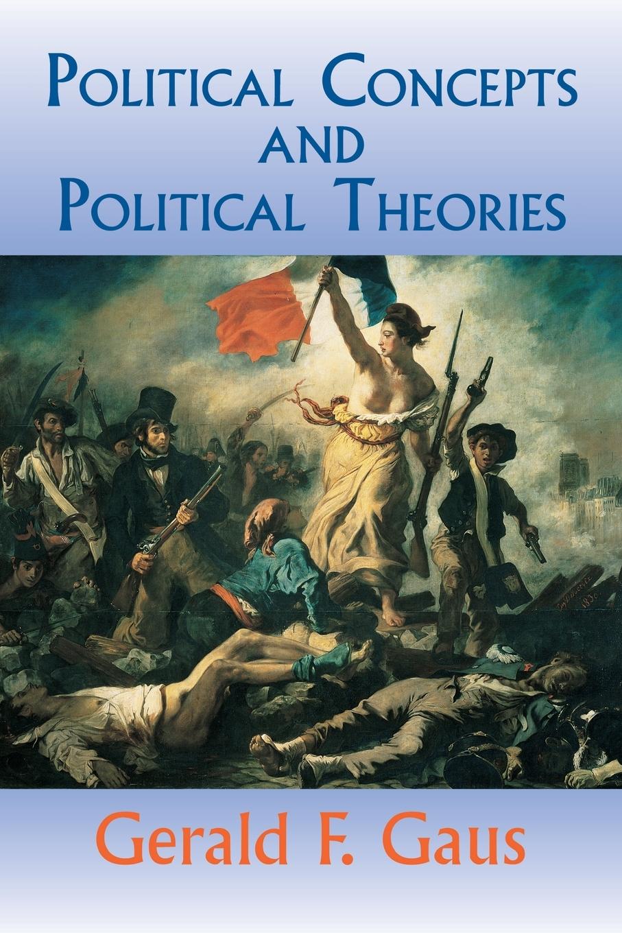 Cover: 9780813333311 | Political Concepts And Political Theories | Gerald Gaus | Taschenbuch