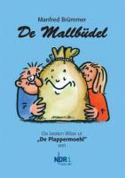 Cover: 9783941452008 | De Mallbüdel 01 | De besten Witze ut "De Plappermoehl" | Brümmer