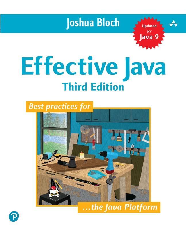 Cover: 9780134685991 | Effective Java | Joshua Bloch | Taschenbuch | Kartoniert / Broschiert