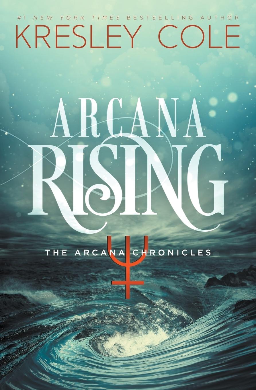 Cover: 9780997215151 | Arcana Rising | Kresley Cole | Taschenbuch | Kartoniert / Broschiert