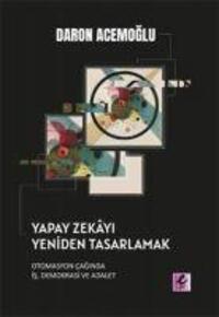 Cover: 9786052294833 | Yapay Zekayi Yeniden Tasarlamak | Daron Acemoglu | Taschenbuch | 2022