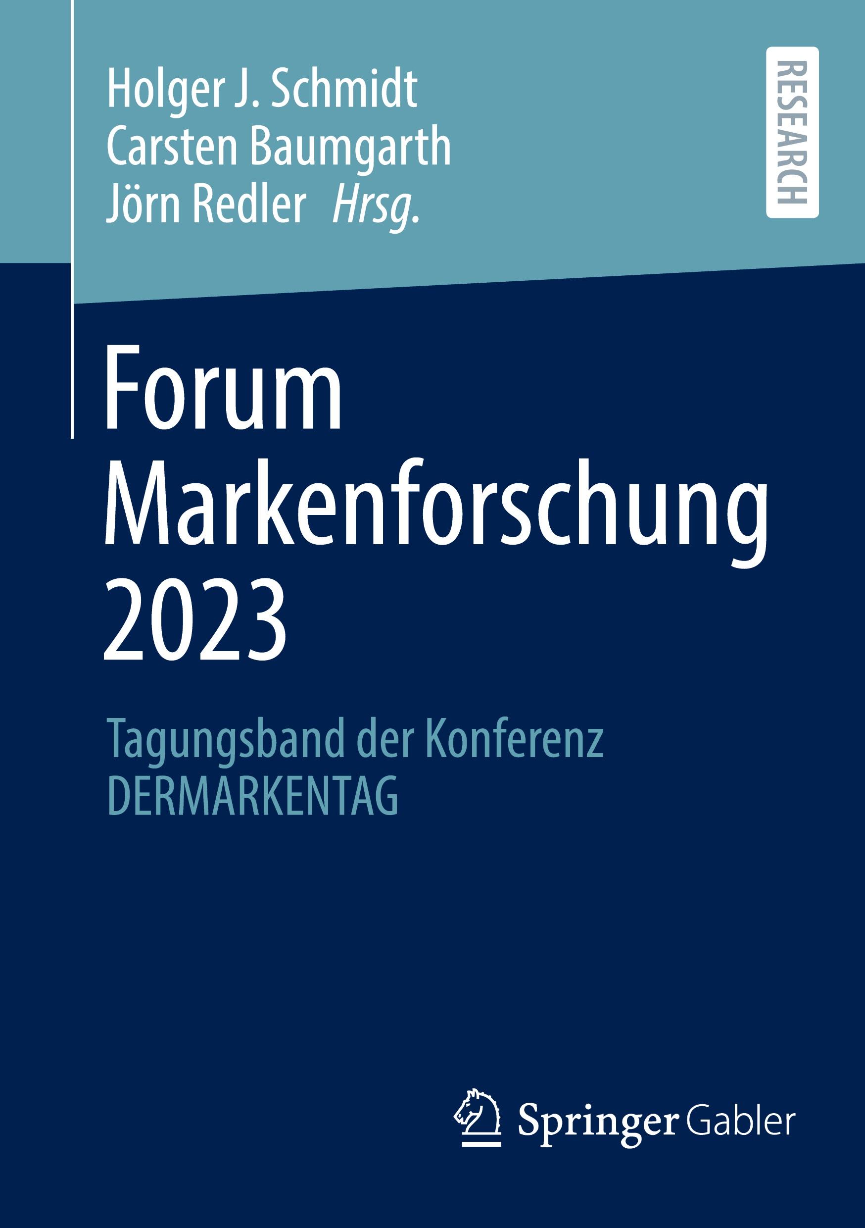 Cover: 9783658461089 | Forum Markenforschung 2023 | Tagungsband der Konferenz DERMARKENTAG