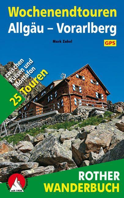 Cover: 9783763331468 | Wochenendtouren Allgäu-Vorarlberg | Mark Zahel | Taschenbuch | 208 S.