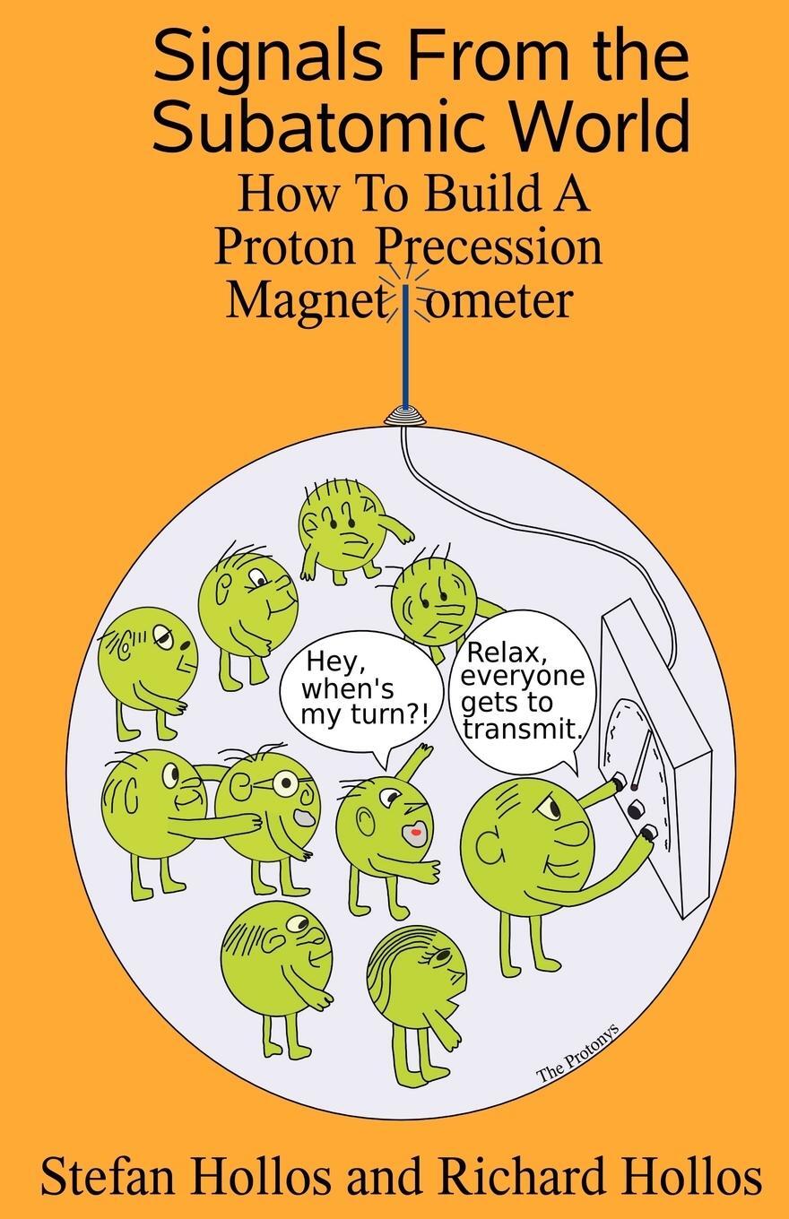 Cover: 9781887187008 | Signals from the Subatomic World | Stefan Hollos | Taschenbuch | 2008