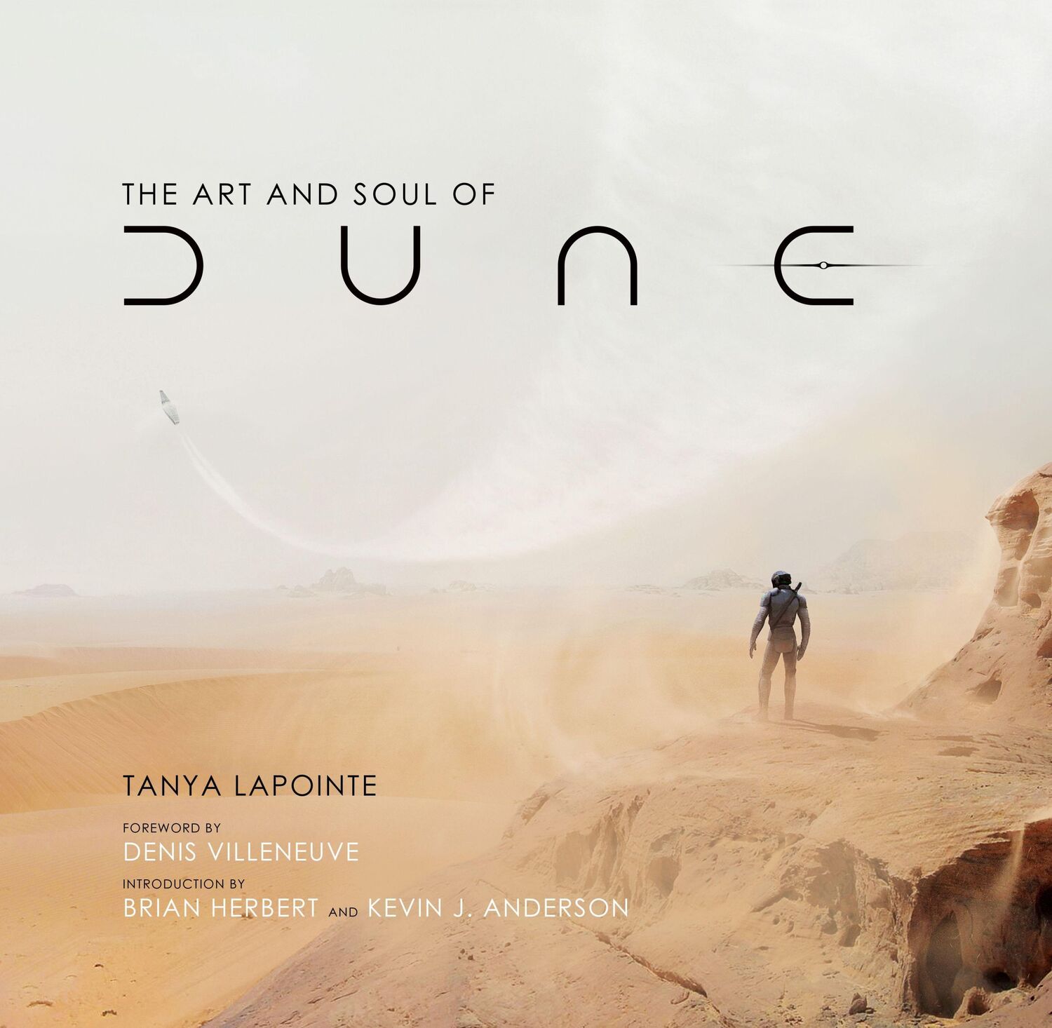 Cover: 9781789096095 | The Art and Making of Dune | Tanya Lapointe | Buch | Schuber | 2021