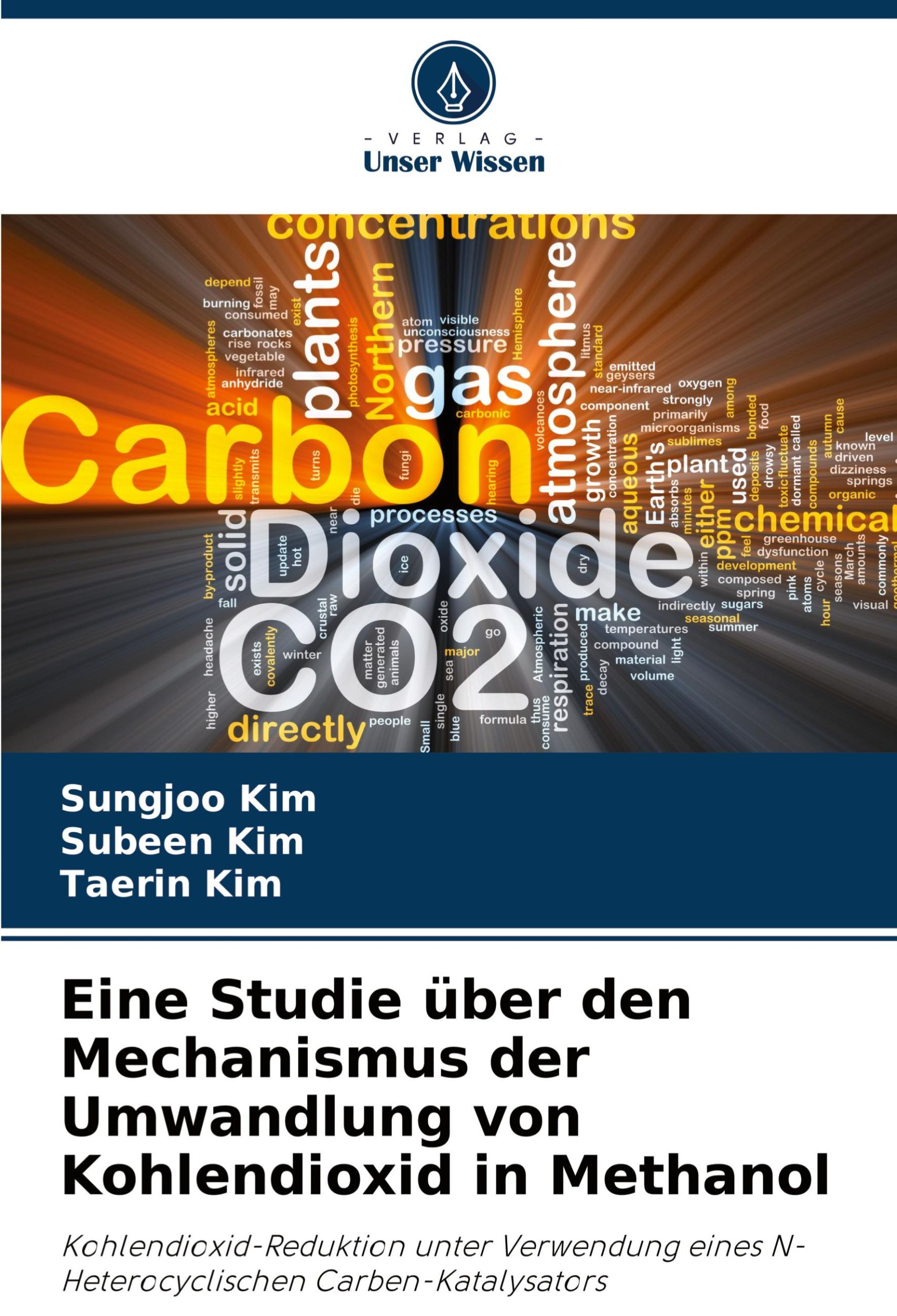 Cover: 9786208359140 | Eine Studie über den Mechanismus der Umwandlung von Kohlendioxid in...