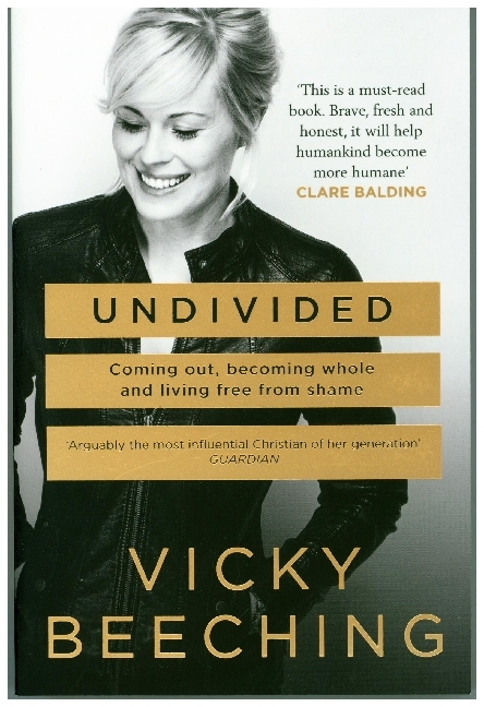 Cover: 9780008182168 | Undivided | Coming Out, Becoming Whole, and Living Free From Shame