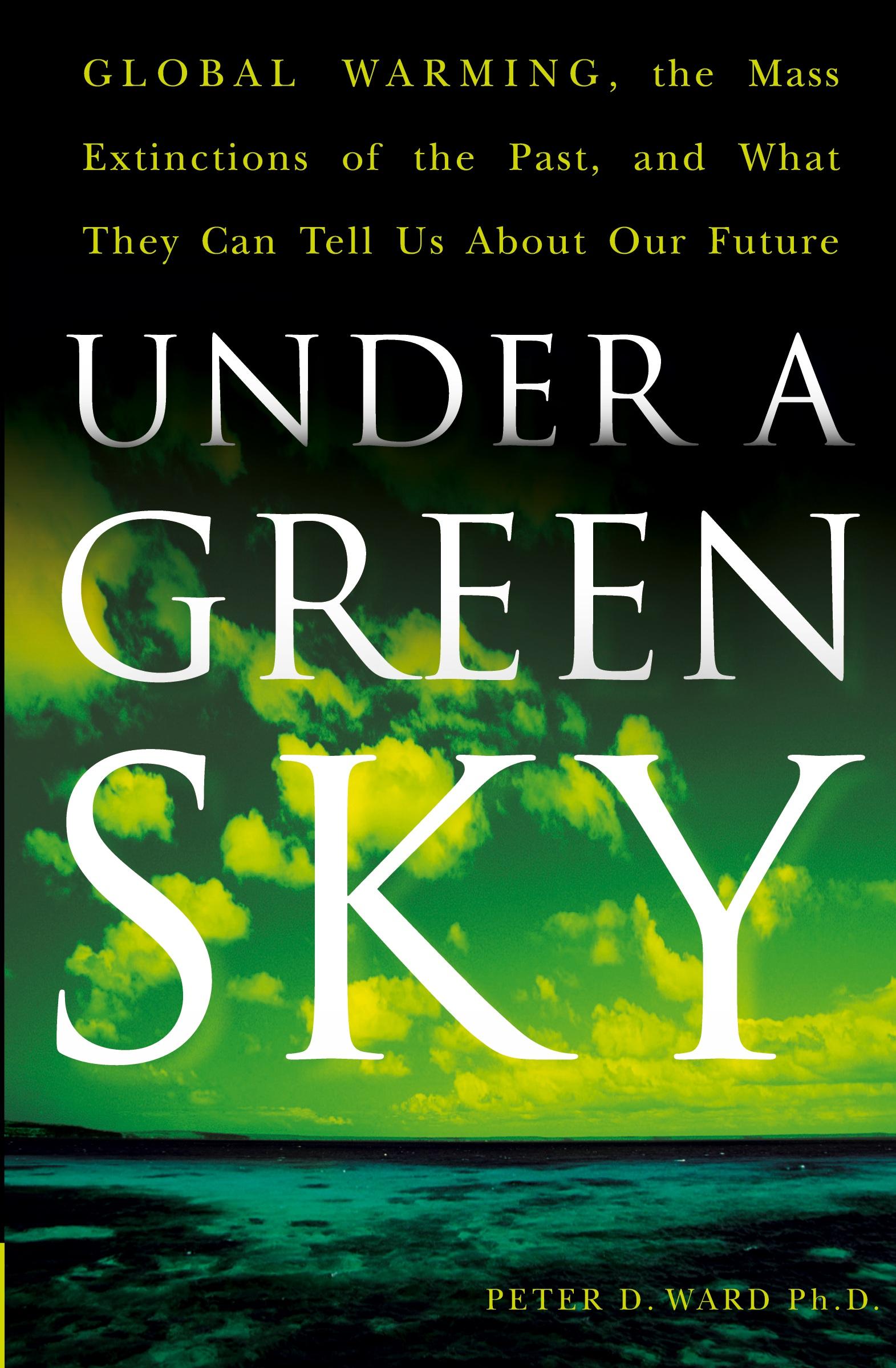 Cover: 9780061137921 | Under a Green Sky | Peter D Ward | Taschenbuch | Englisch | 2008