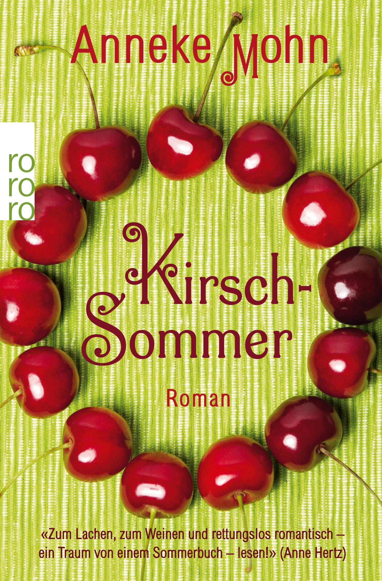 Cover: 9783499259319 | Kirschsommer | Anneke Mohn | Taschenbuch | 384 S. | Deutsch | 2013