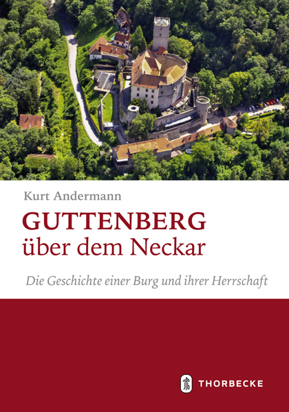 Cover: 9783799515481 | Guttenberg über dem Neckar | Kurt Andermann | Buch | 536 S. | Deutsch