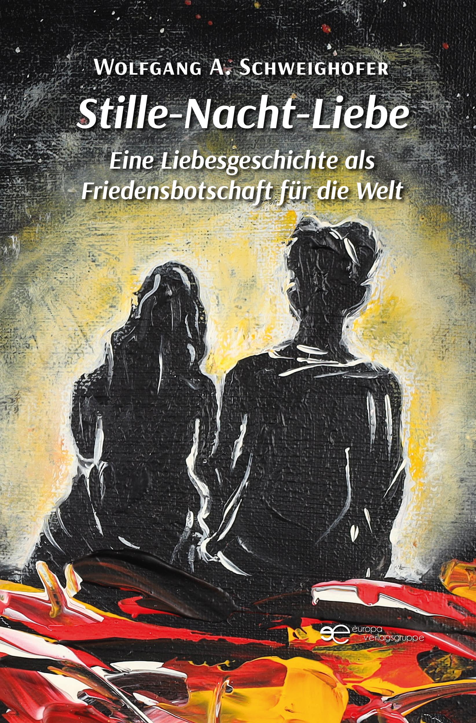 Cover: 9791257030025 | STILLE-NACHT-LIEBE | Schweighofer Wolfgang A. | Taschenbuch | Deutsch