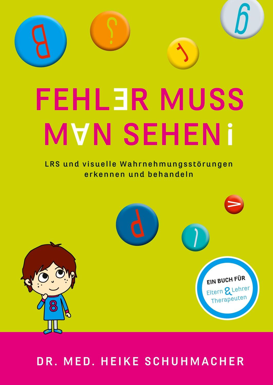 Cover: 9783347075030 | Fehler muss man sehen - NEUAUFLAGE | Heike Schuhmacher | Buch | 264 S.