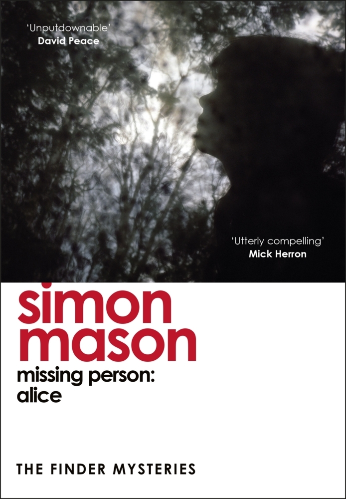 Cover: 9781529425949 | Missing Person: Alice (The Finder Mysteries) | Simon Mason | Buch