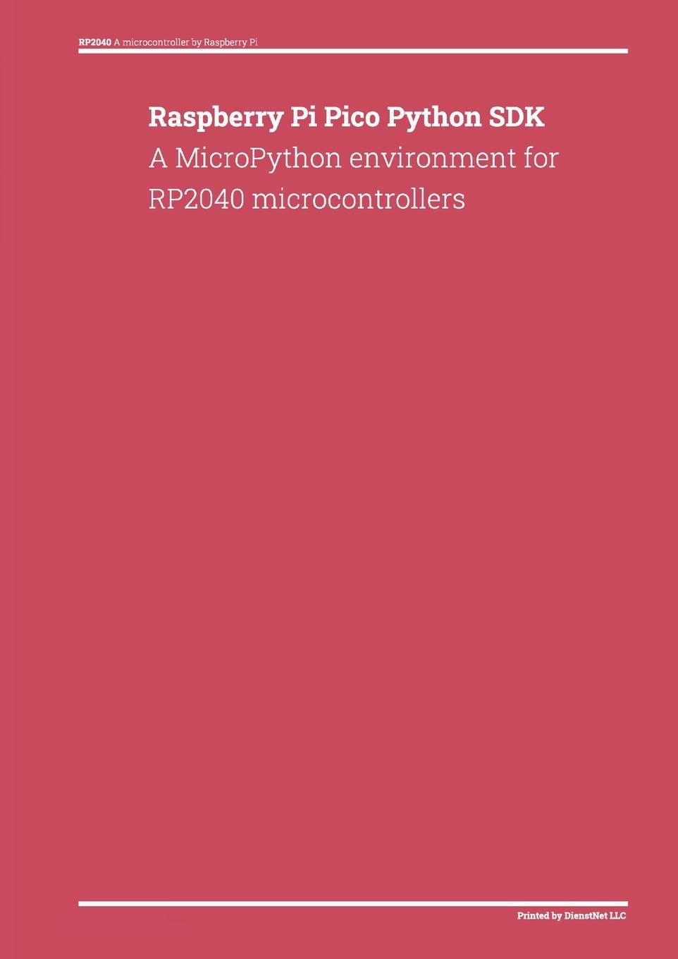 Cover: 9781365356209 | Raspberry Pi Pico Python SDK | Taschenbuch | Englisch | 2023