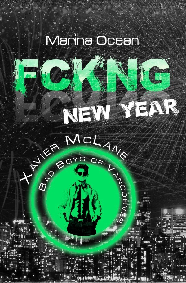 Cover: 9783754935705 | FCKNG New Year | Xavier McLane | Marina Ocean | Taschenbuch | 384 S.