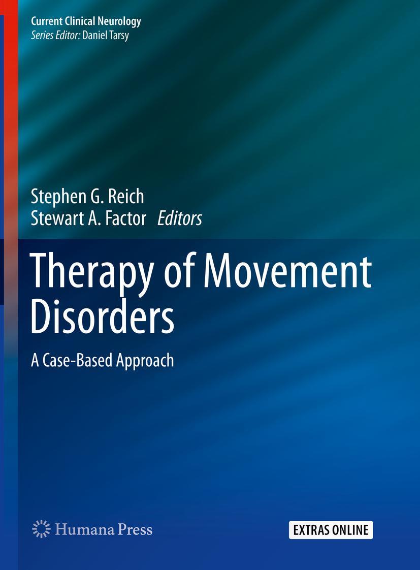 Cover: 9783319978963 | Therapy of Movement Disorders | A Case-Based Approach | Reich (u. a.)