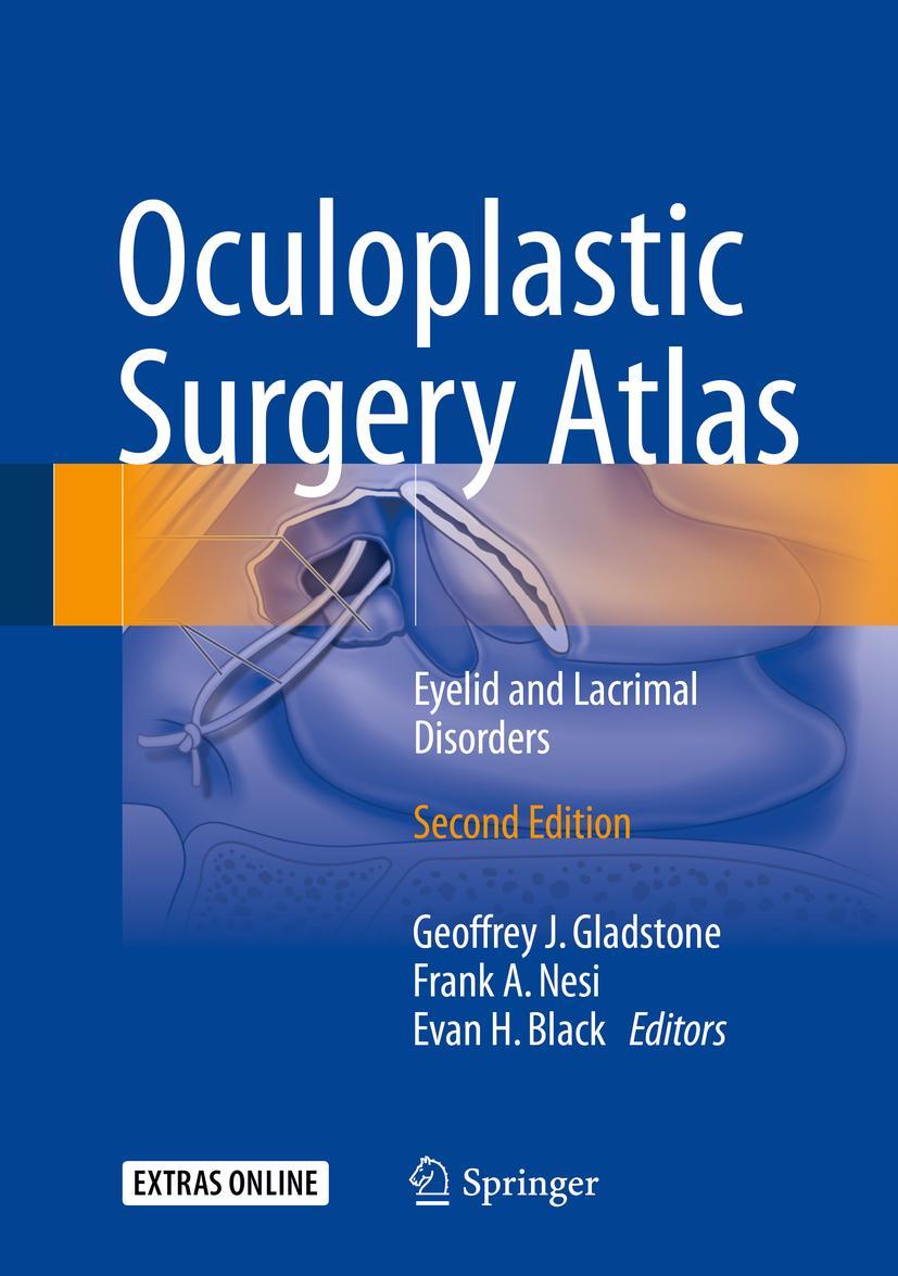 Cover: 9783319673332 | Oculoplastic Surgery Atlas | Eyelid and Lacrimal Disorders | Buch