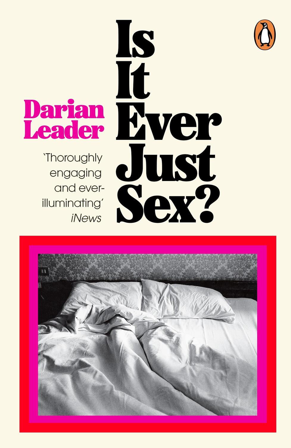 Cover: 9780241998168 | Is It Ever Just Sex? | Darian Leader | Taschenbuch | 160 S. | Englisch