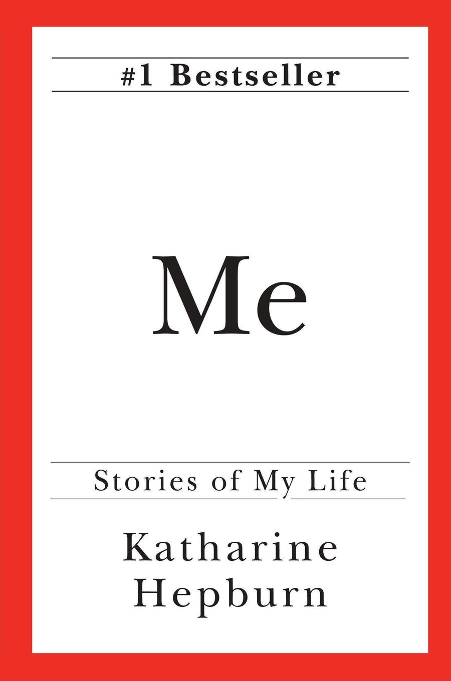 Cover: 9780345410092 | Me | Stories of My Life | Katharine Hepburn | Taschenbuch | Englisch