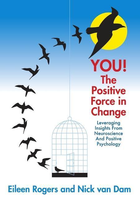 Cover: 9781483418155 | YOU! The Positive Force in Change | Eileen Rogers (u. a.) | Buch