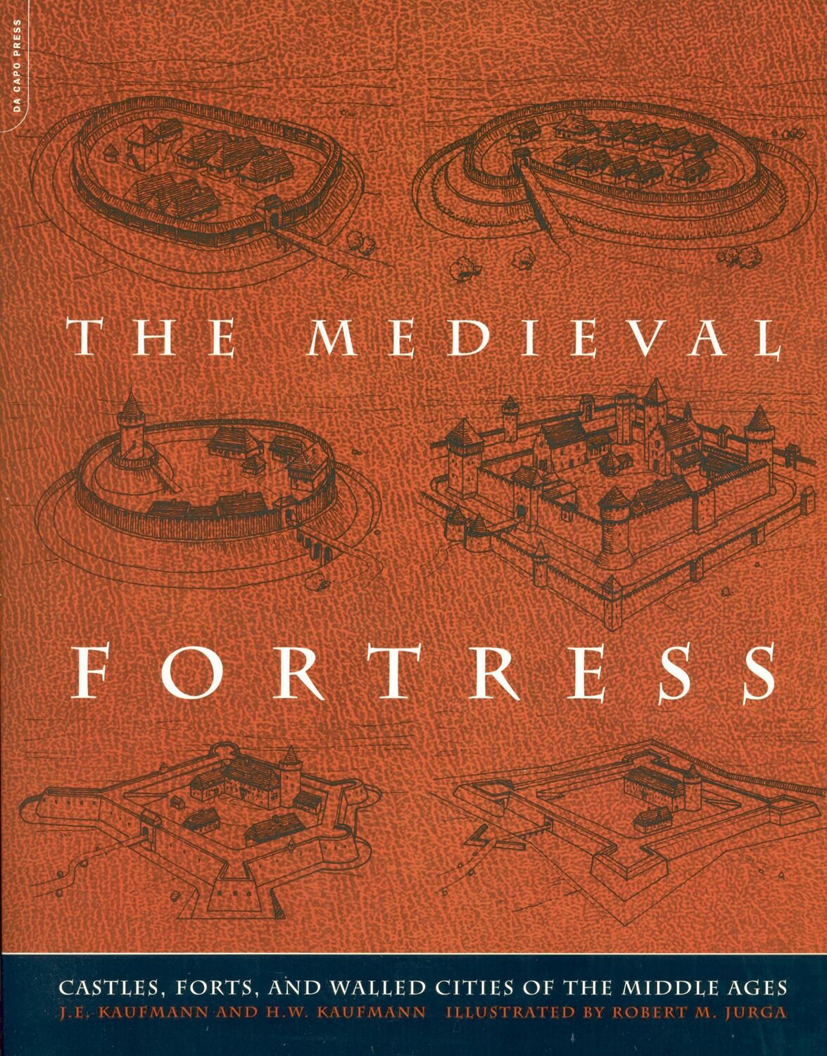 Cover: 9780306813580 | The Medieval Fortress | J E Kaufmann (u. a.) | Taschenbuch | Englisch