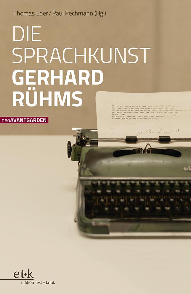 Cover: 9783967074925 | Die Sprachkunst Gerhard Rühms | Thomas Eder (u. a.) | Taschenbuch