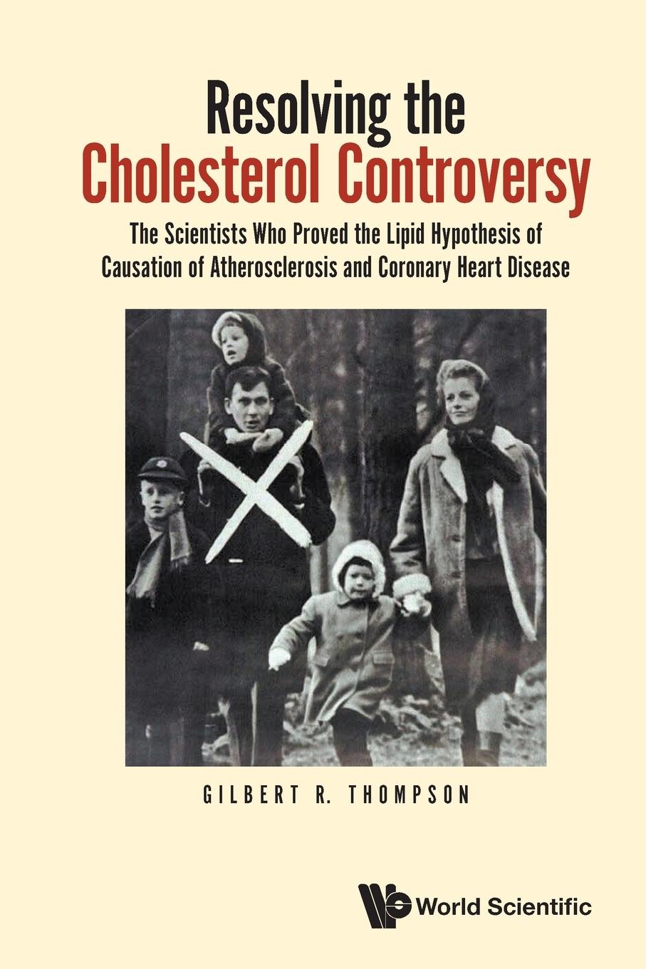 Cover: 9781800615878 | RESOLVING THE CHOLESTEROL CONTROVERSY | Gilbert R Thompson | Buch