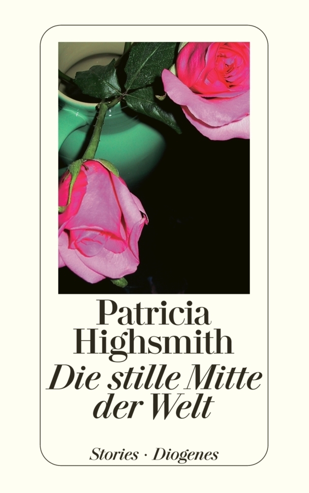 Cover: 9783257234299 | Die stille Mitte der Welt | Stories. Mit e. Nachw. v. Paul Ingendaay