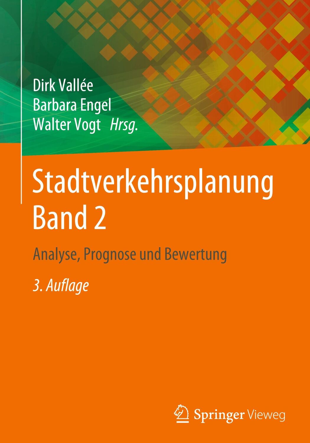 Cover: 9783662596944 | Stadtverkehrsplanung Band 2 | Analyse, Prognose und Bewertung | Buch