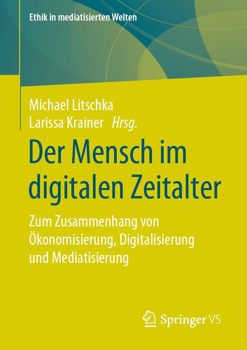 Cover: 9783658264598 | Der Mensch im digitalen Zeitalter | Larissa Krainer (u. a.) | Buch