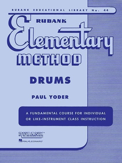 Cover: 9781423445135 | Rubank Elementary Method: Drums | Paul Yoder | Taschenbuch | Buch