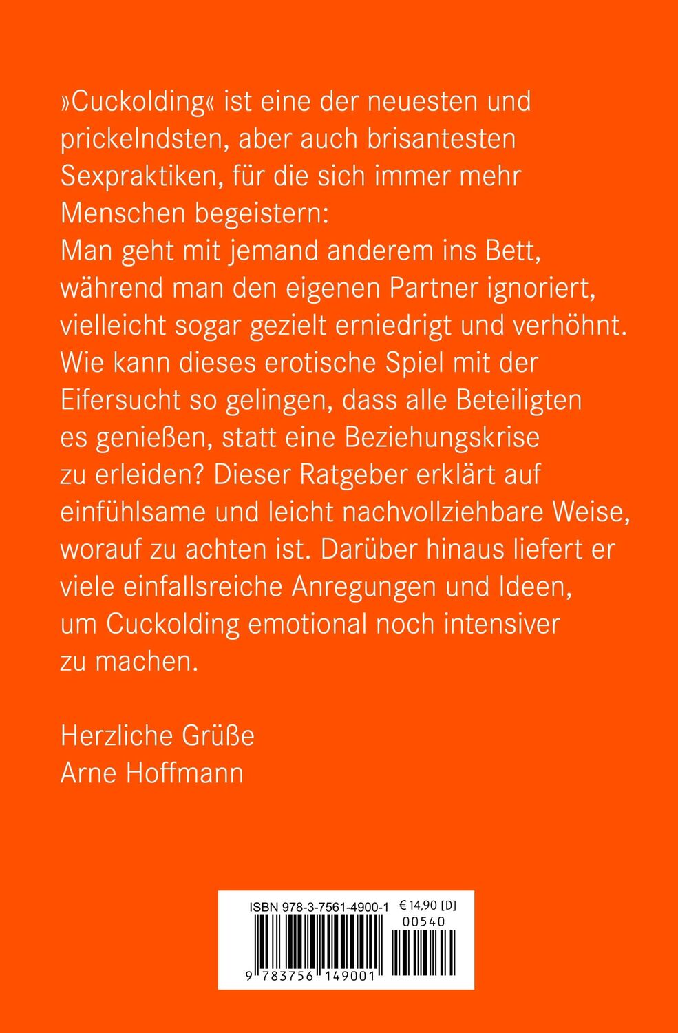 Rückseite: 9783756149001 | Cuckolding - Die Kunst der erotischen Erniedrigung Erotischer Ratgeber