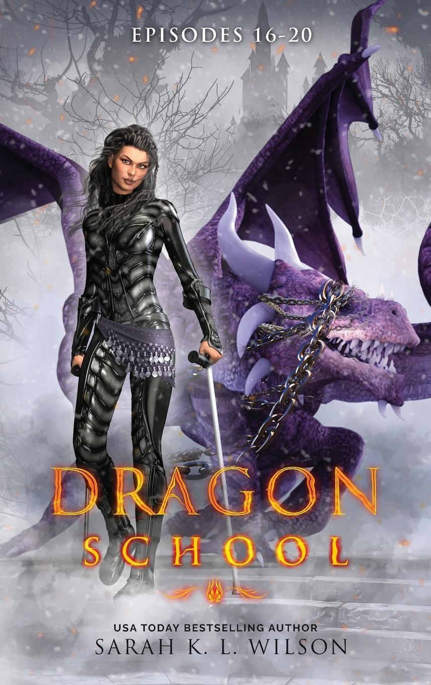 Cover: 9780987850232 | Dragon School | Episodes 16 - 20 | Sarah K. L. Wison | Buch | Englisch