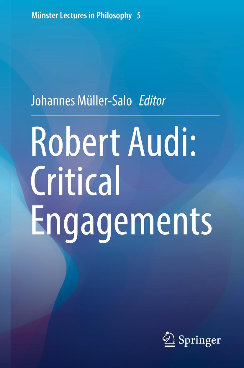 Cover: 9783030004811 | Robert Audi: Critical Engagements | Johannes Müller-Salo | Buch | xiv