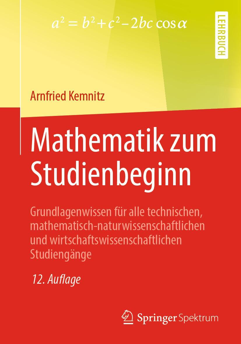 Cover: 9783658266035 | Mathematik zum Studienbeginn | Arnfried Kemnitz | Taschenbuch | XXIV