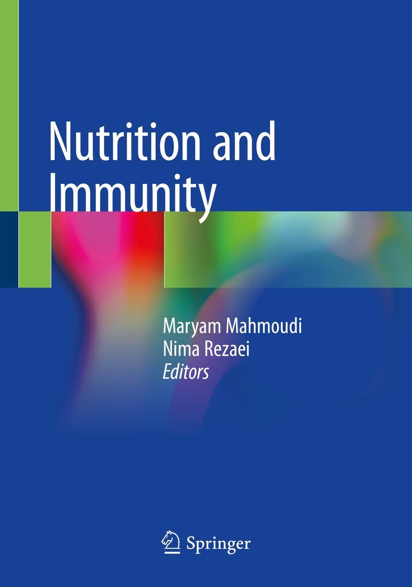 Cover: 9783030160753 | Nutrition and Immunity | Nima Rezaei (u. a.) | Taschenbuch | Paperback