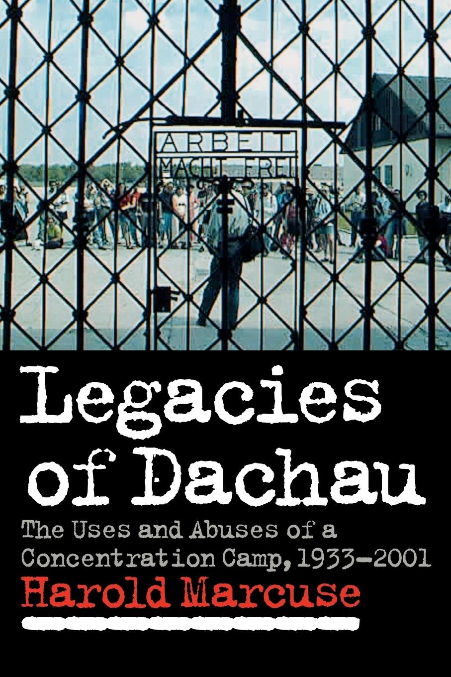 Cover: 9780521064484 | Legacies of Dachau | Harold Marcuse | Taschenbuch | Paperback | 2008