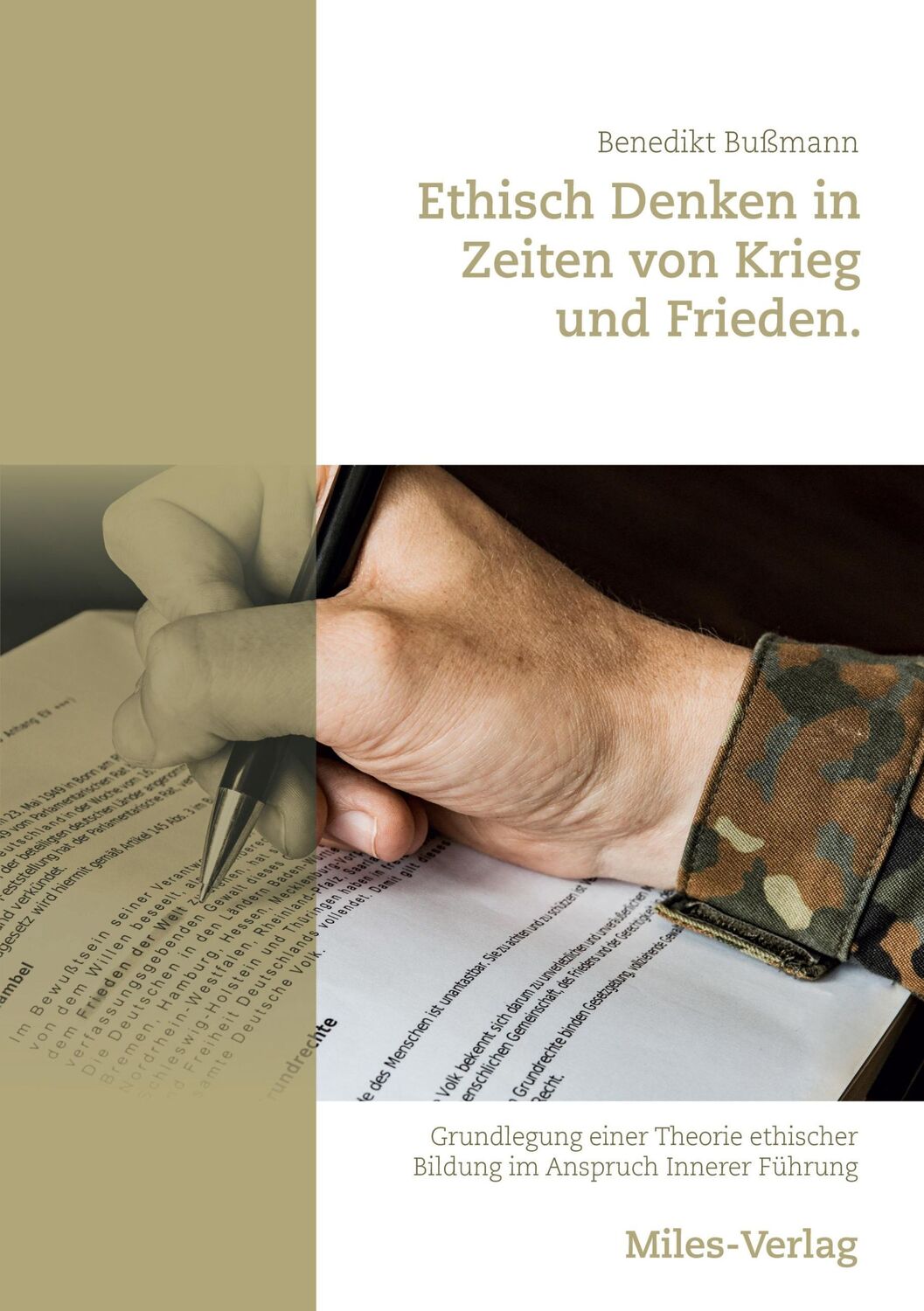 Cover: 9783967760859 | Ethisch Denken in Zeiten von Krieg und Frieden | Benedikt Bußmann