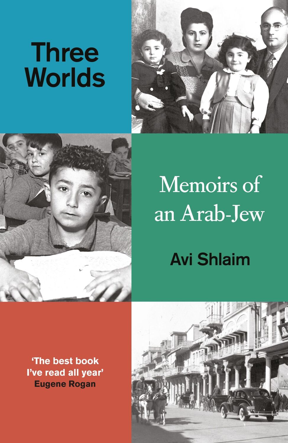 Cover: 9780861544639 | Three Worlds | Memoirs of an Arab-Jew | Avi Shlaim | Buch | Gebunden