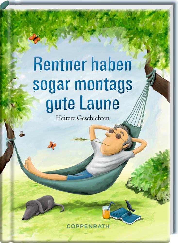 Cover: 9783649669180 | Rentner haben sogar montags gute Laune | Heitere Geschichten | Buch