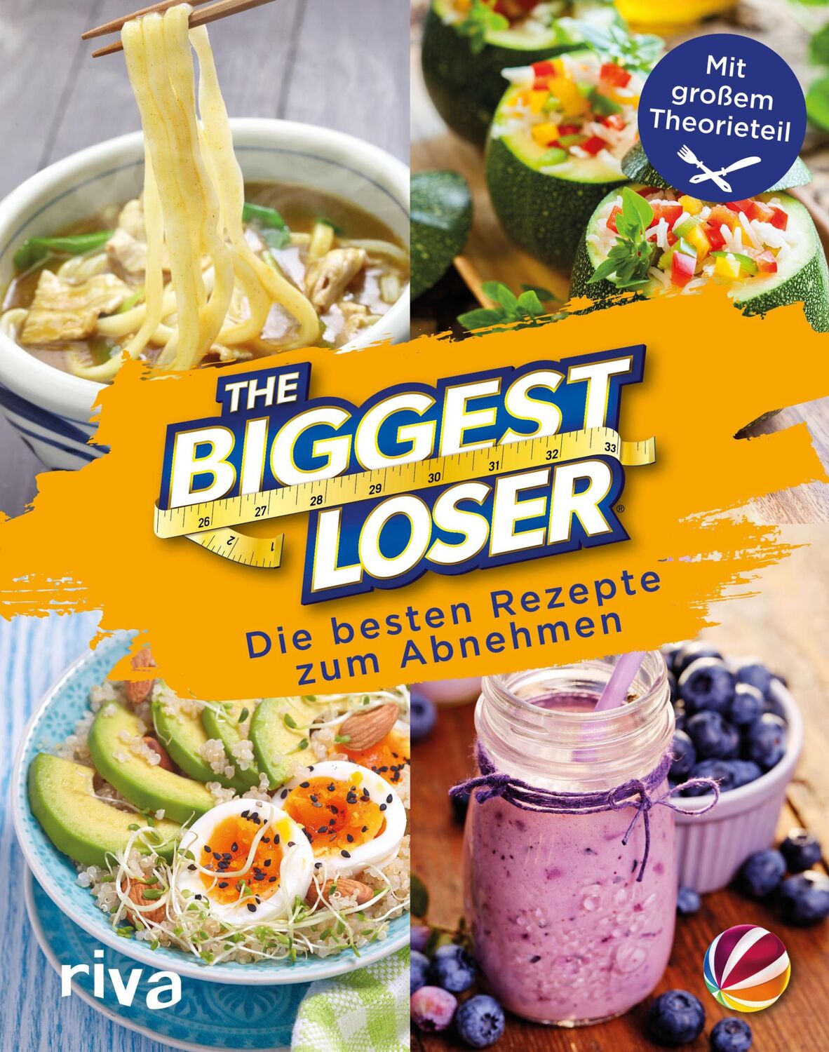 Cover: 9783742301949 | The Biggest Loser | Die besten Rezepte zum Abnehmen | riva Verlag