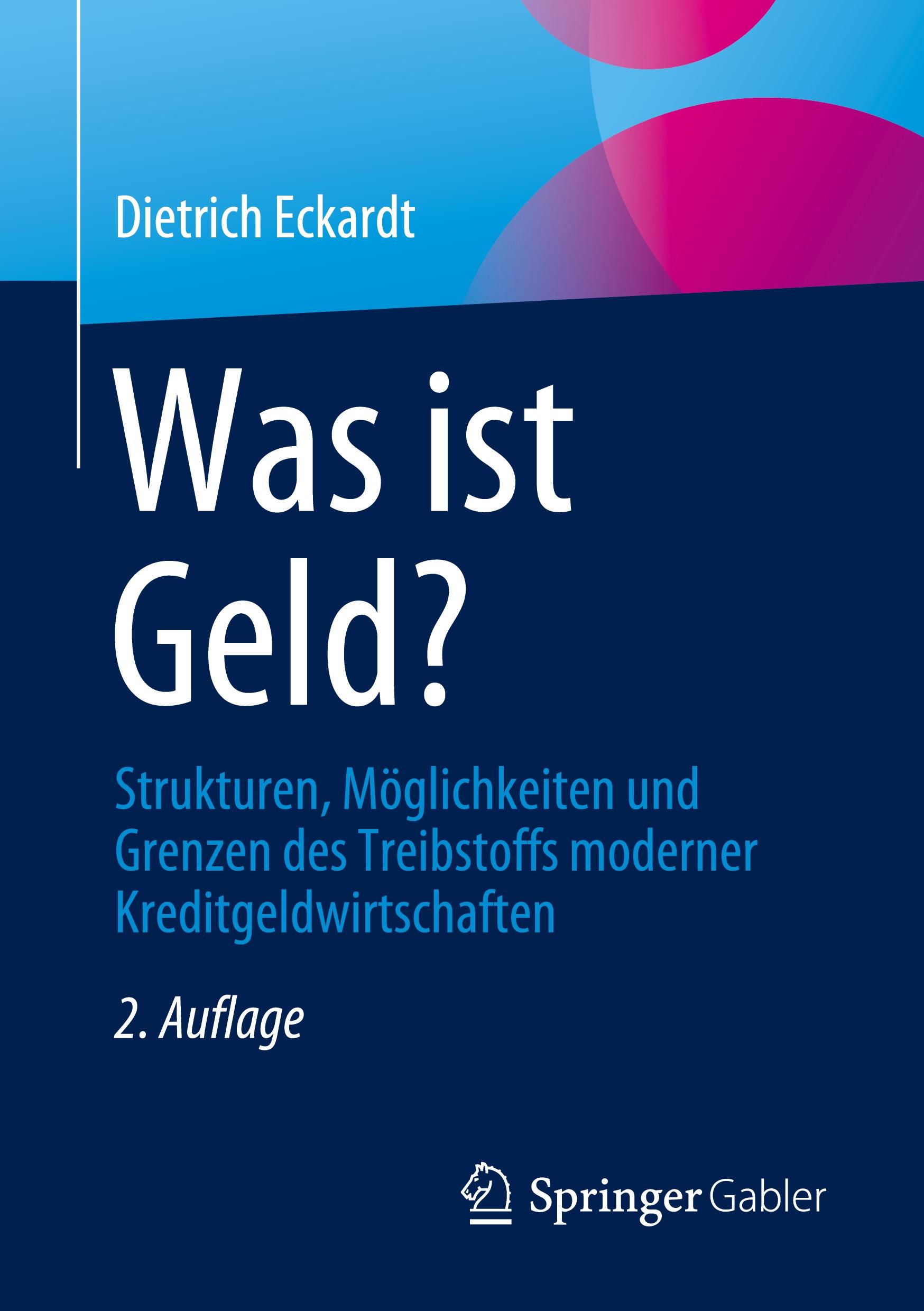 Cover: 9783658419752 | Was ist Geld? | Dietrich Eckardt | Taschenbuch | Paperback | viii