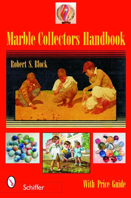 Cover: 9780764323317 | Marble Collectors Handbook | Robert S. Block | Taschenbuch | Englisch