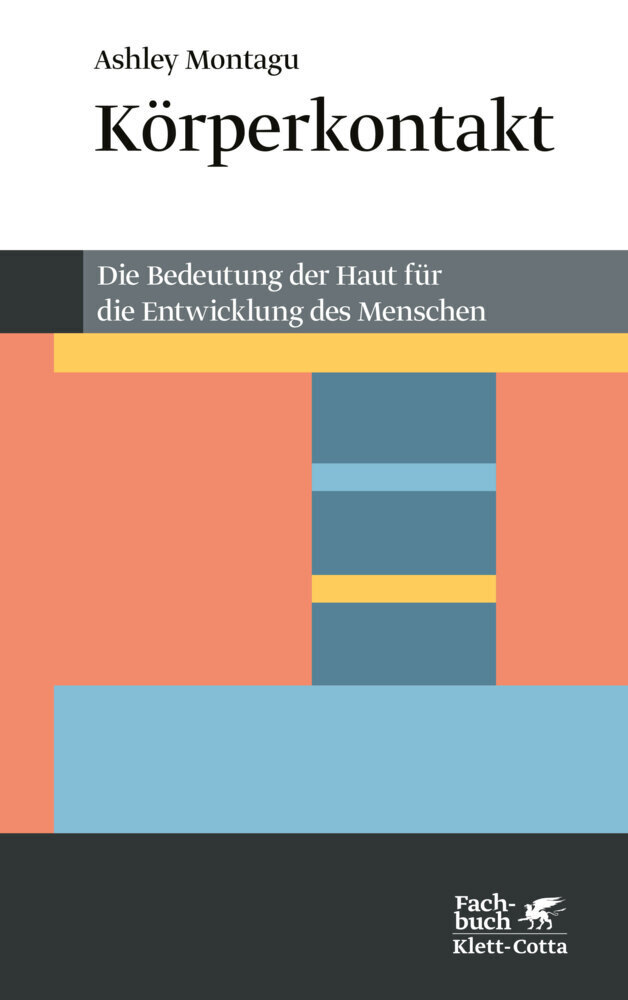 Cover: 9783608951547 | Körperkontakt (Konzepte der Humanwissenschaften) | Ashley Montagu