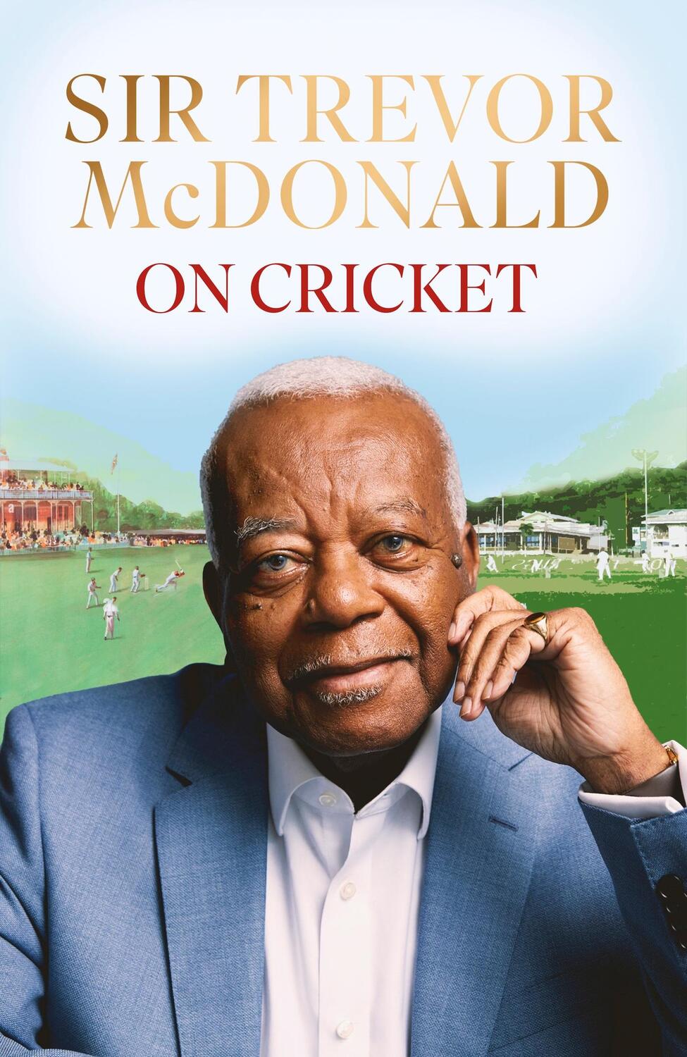 Cover: 9780349705064 | On Cricket | Trevor Mcdonald | Buch | Englisch | 2024 | Dialogue