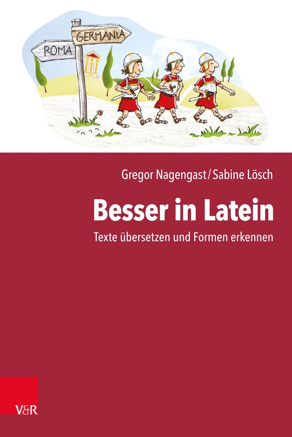 Cover: 9783525702802 | Besser in Latein | Texte übersetzen und Formen erkennen | Taschenbuch