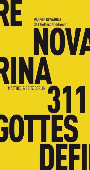 Cover: 9783882212907 | 311 Gottesdefinitionen | Valère Novarina | Taschenbuch | 86 S. | 2012