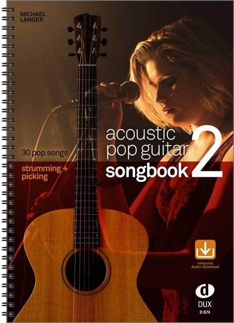 Cover: 9783868491951 | Acoustic Pop Guitar - Songbook 2 | Michael Langer | Broschüre | 130 S.